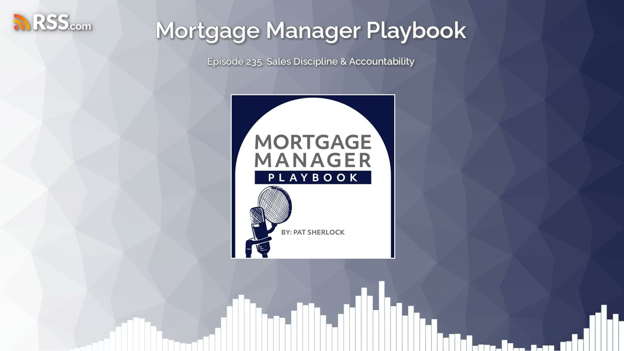 Episode 235: Sales Discipline & Accountability