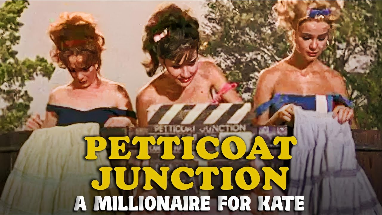 Petticoat Junction | Episode 33 | A Millionaire for Kate