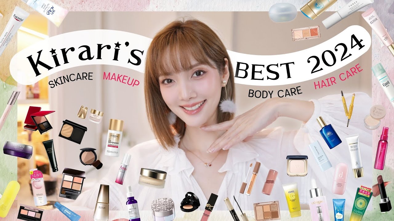 Kirari's BEST 2024 👑 Favorite Skincare - Make Up - Hair care - Body care | Kirarista
