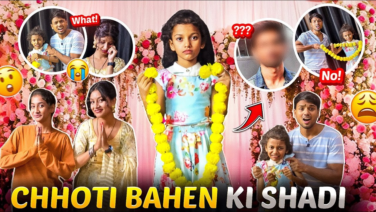 Choti behan ki shadi fix ho gyi 😭 police ko bulane ki dhamki dedi 😡 12 sal mai shadi