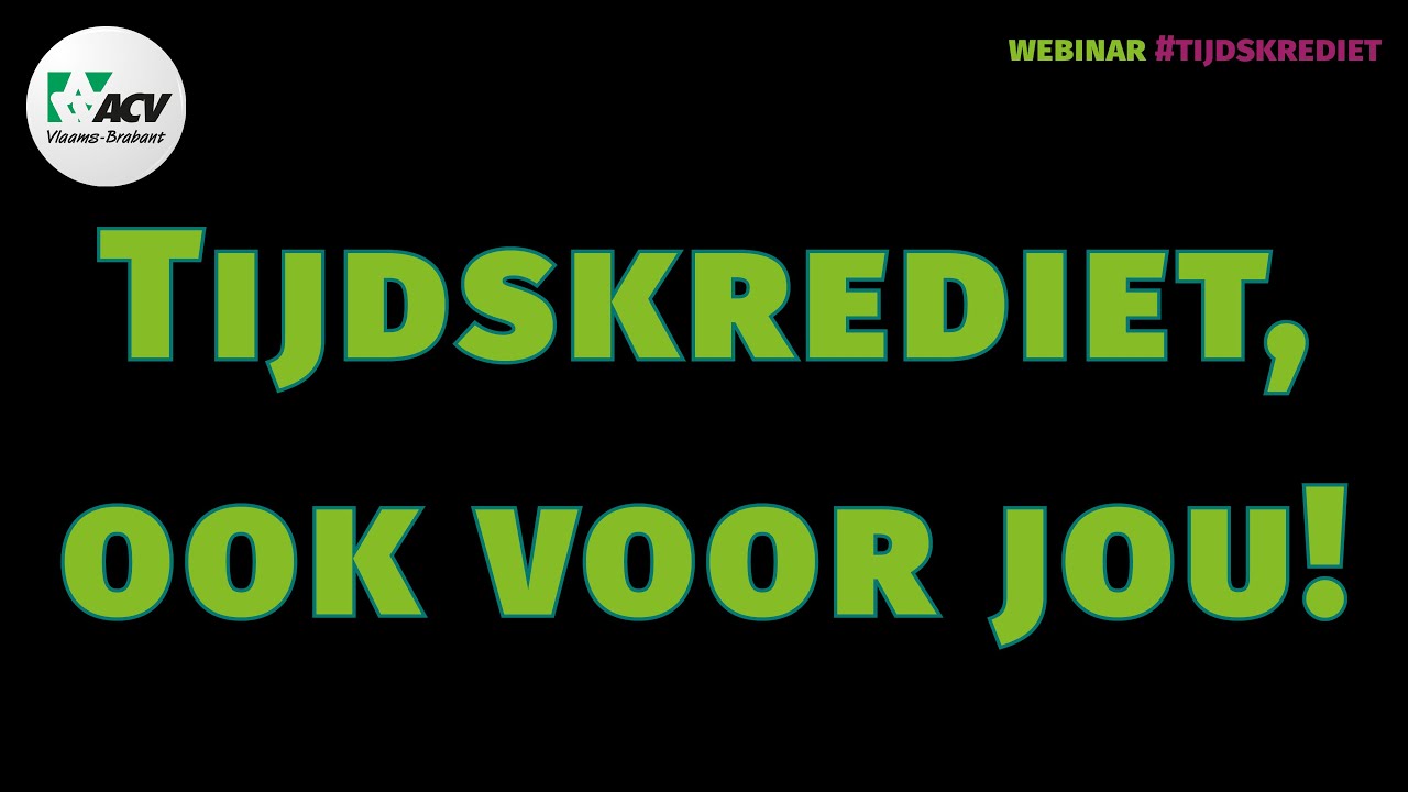 Webinar Tijdskrediet (regio Pajottenland & Zennevallei)