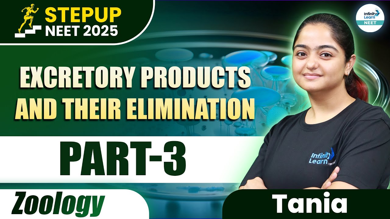 Excretory Products and Their Elimination - 3 || #NEETZoology #NEET2025StepUp || @SriChaitanyaAcademyNEET