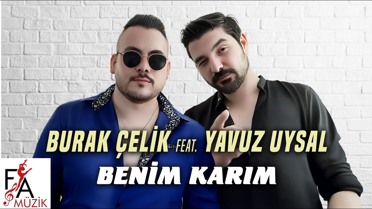 Burak &Ccedil;elik.feat Yavuz Uysal -Benim Karım -Roman Havası (Official Video)