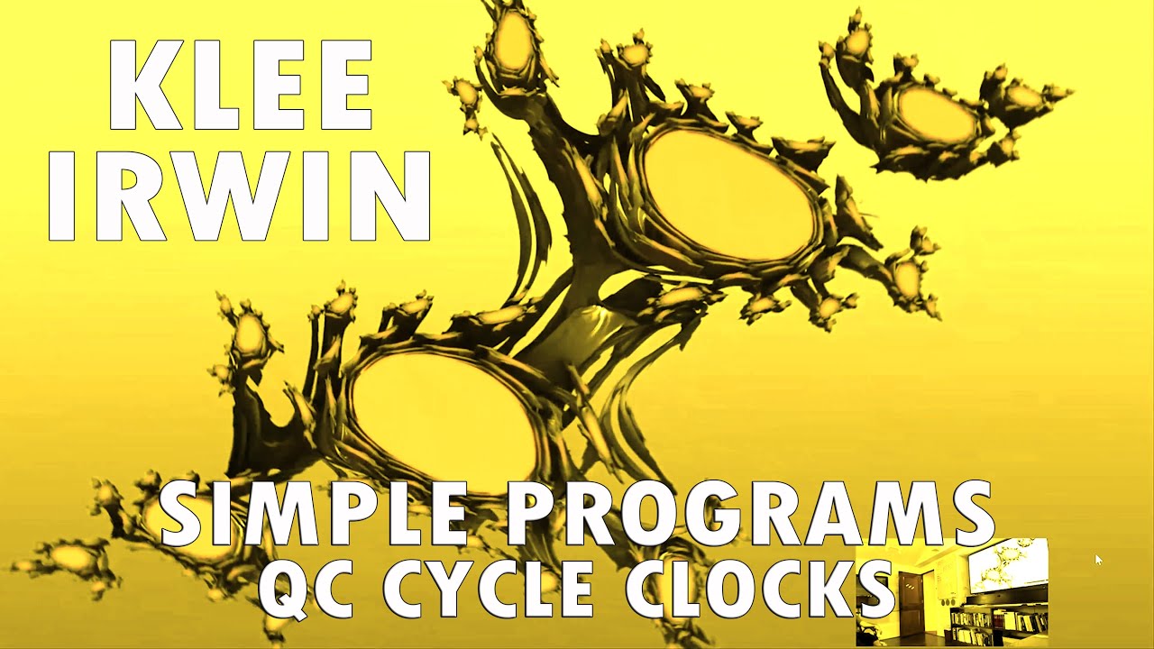 Klee Irwin   - Simple Programs - QC Cycle Clocks