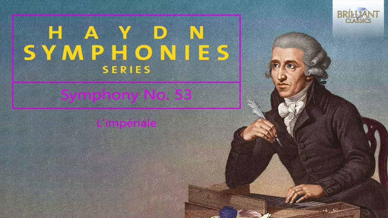 Haydn: Symphony No. 53 