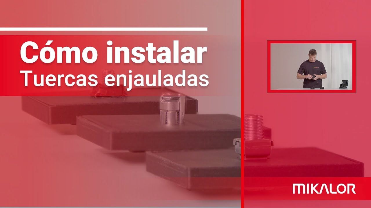 Cómo instalar las Tuercas Enjauladas de Mikalor