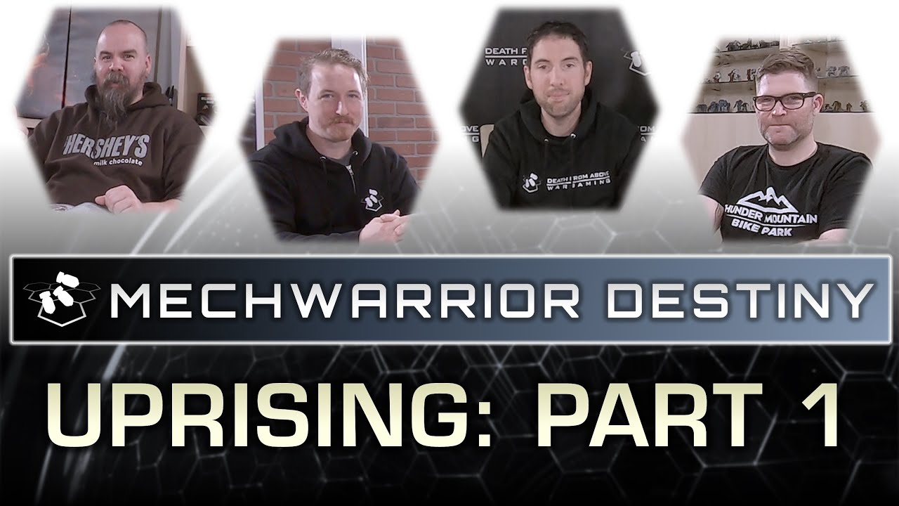 Uprising: Part 1 | MechWarrior Destiny RPG