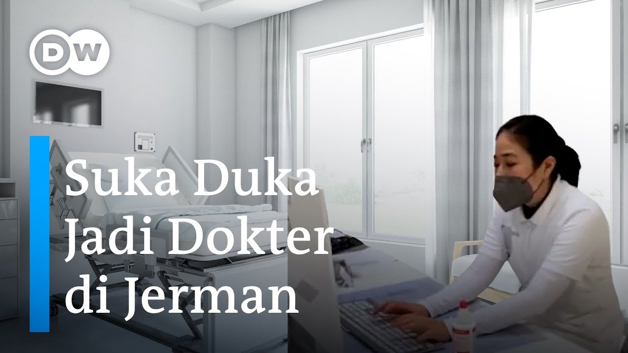 Mau Jadi Dokter di Jerman? Enggak Mustahil! Ini Cara dan Tantangannya | DW Negeri Orang