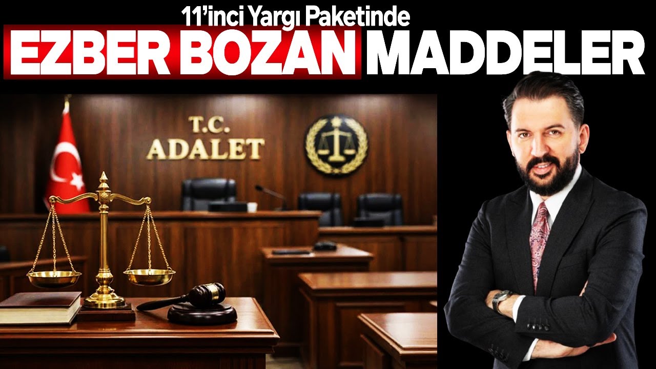 İŞTE EZBER BOZAN MADDELER. 11. YARGI PAKETİNİ FERHAT MURAT ANLATTI. SESLİ MAKALE
