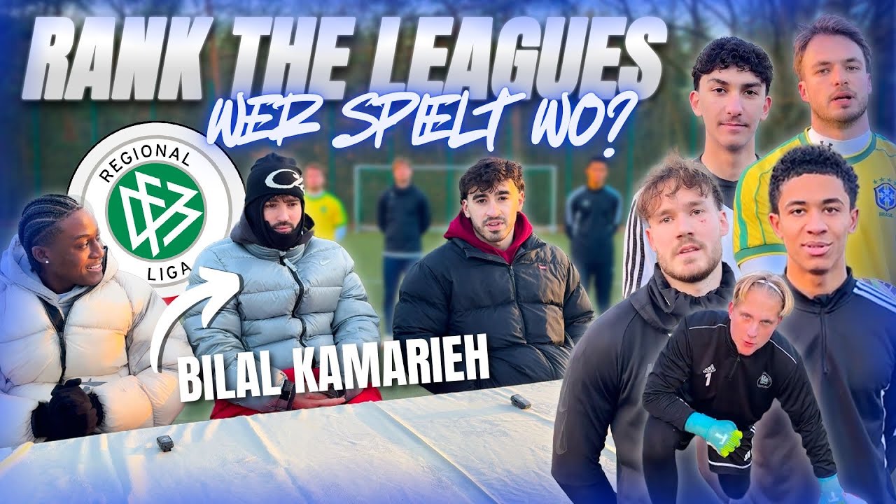 RANK THE LEAGUES, WER SPIELT WO?! REGIO BIS LANDESLIGA, mit Bilal Kamarieh ⚽️ #1