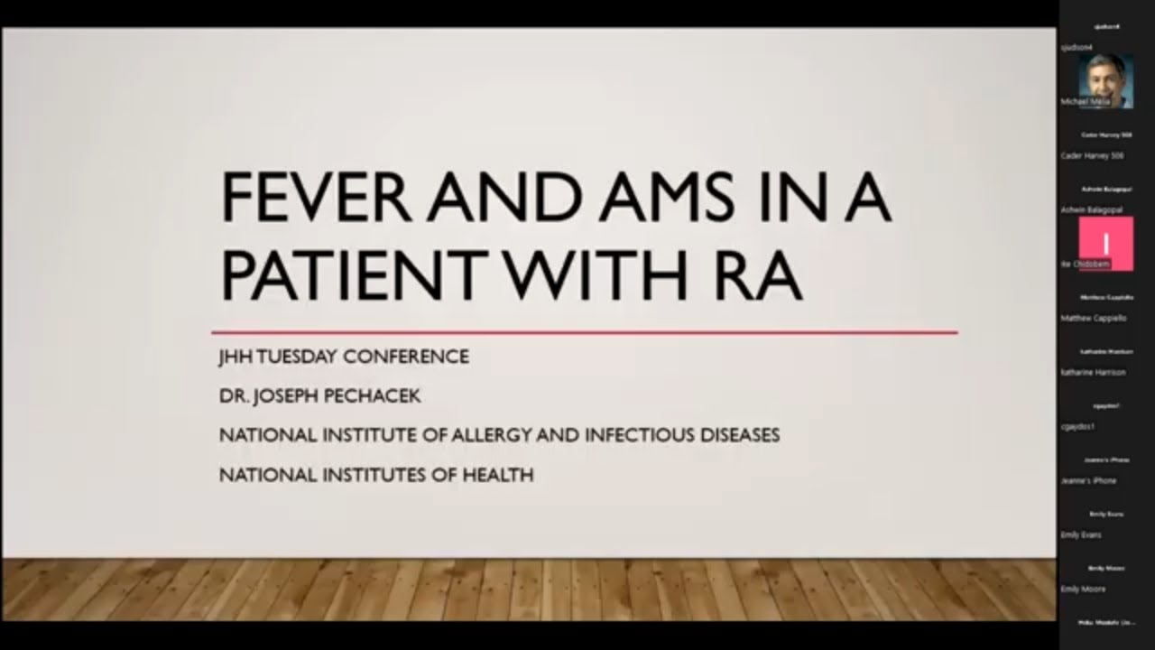 Infectious Disease at Johns Hopkins | Case Conference: Fever and AMS in a Patient with RA