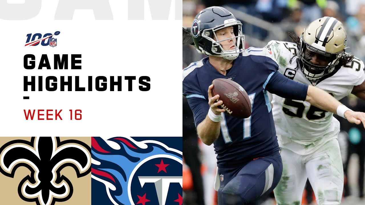 Saints vs. Titans Week 16 Highlights | NFL 2019
