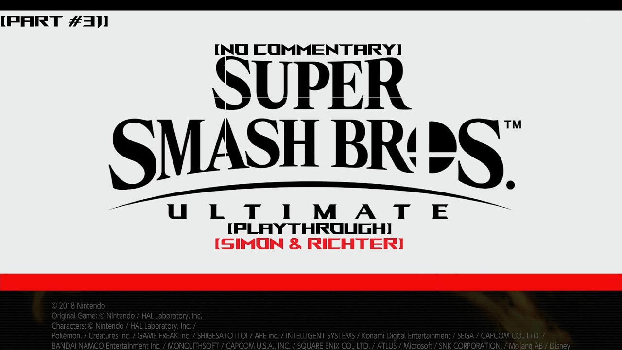 Super Smash Bros. Ultimate Classic Mode Playthrough | [Part #31] | Simon & Richter