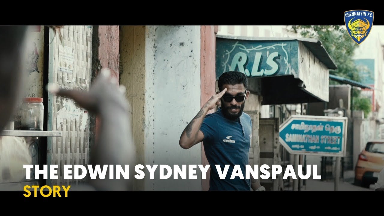 Chennaiyin FC | Season 6 | The Edwin Sydney Vanspaul Story