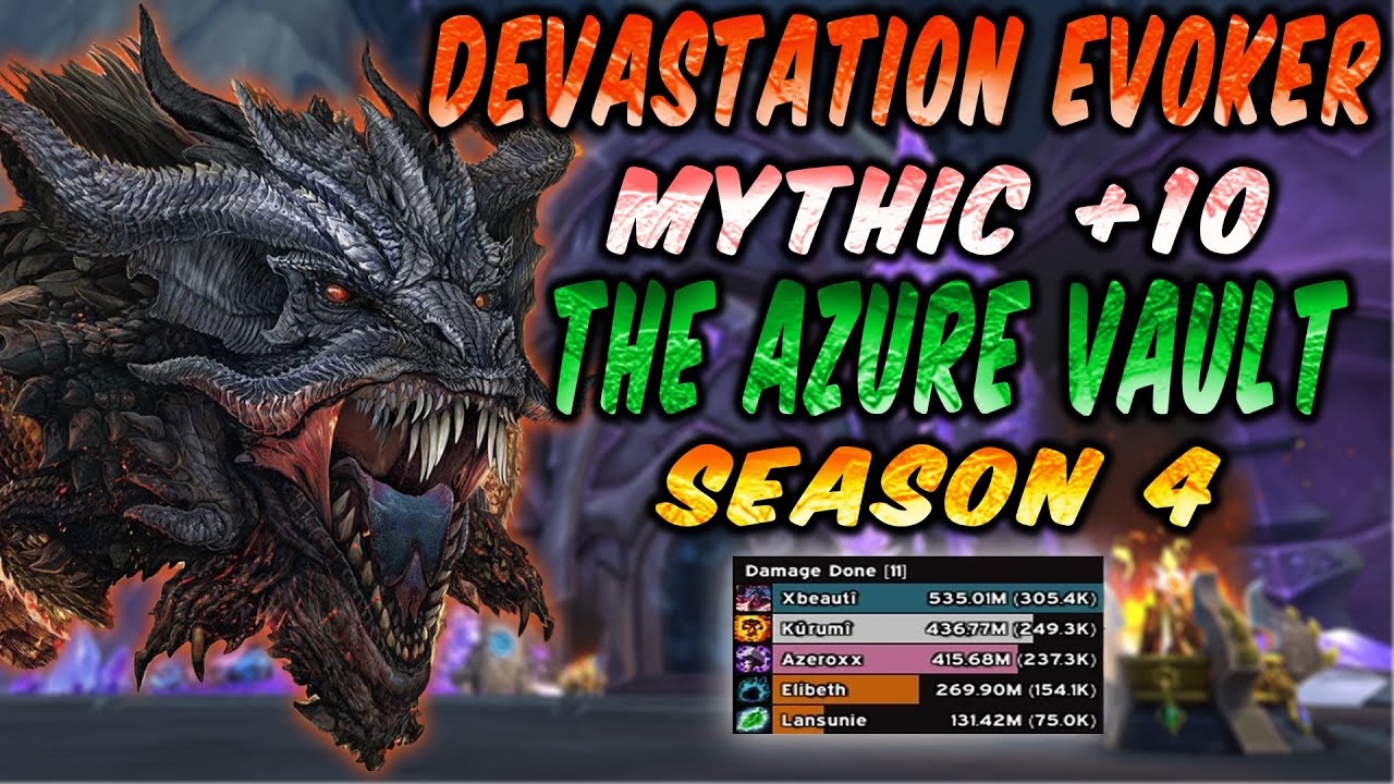 Devastation Evoker  Pov Mythic +10 The Azure vault   | Season 4 Dragonflight 10.2.6 | Retail