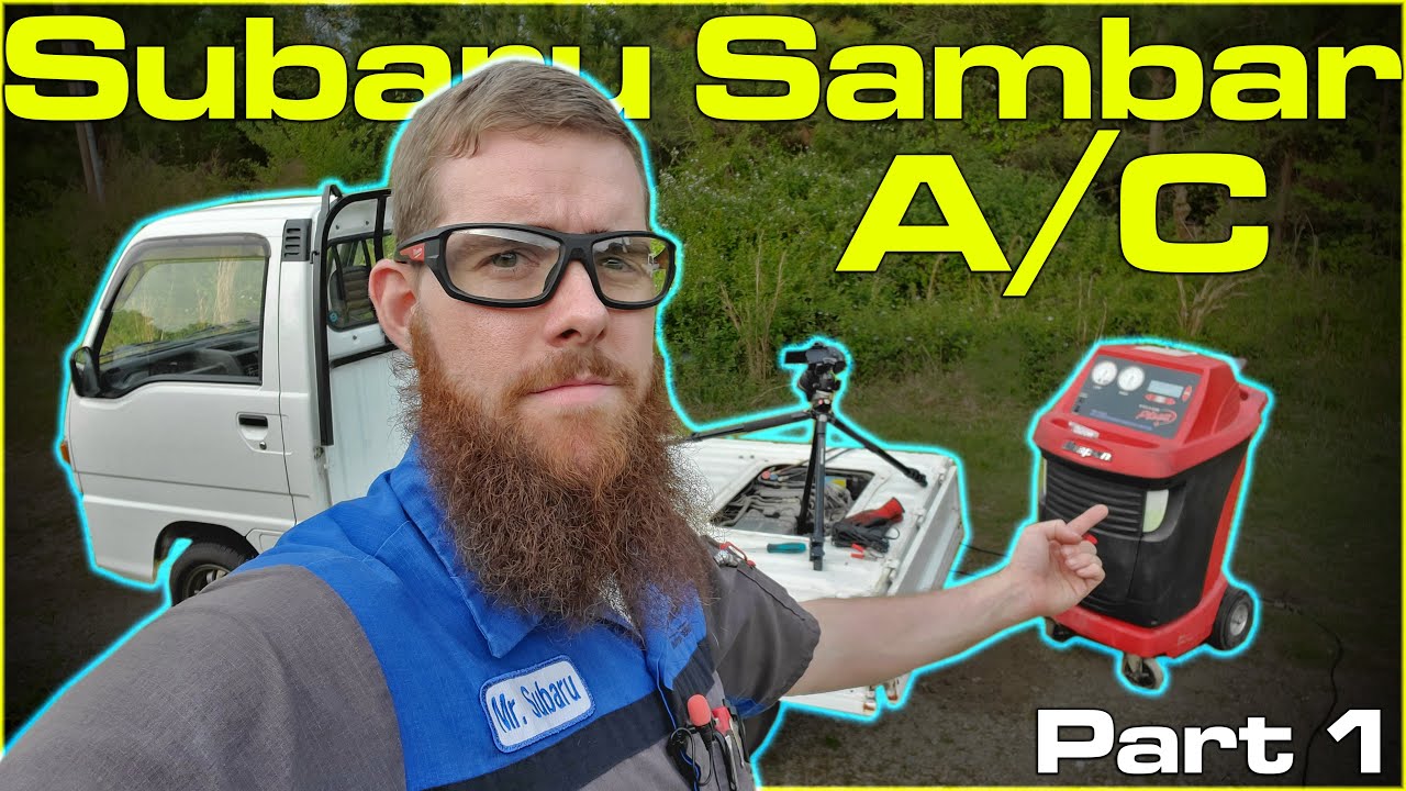 Subaru Sambar Super Deluxe A/C Repair & Diagnosis: Part 1