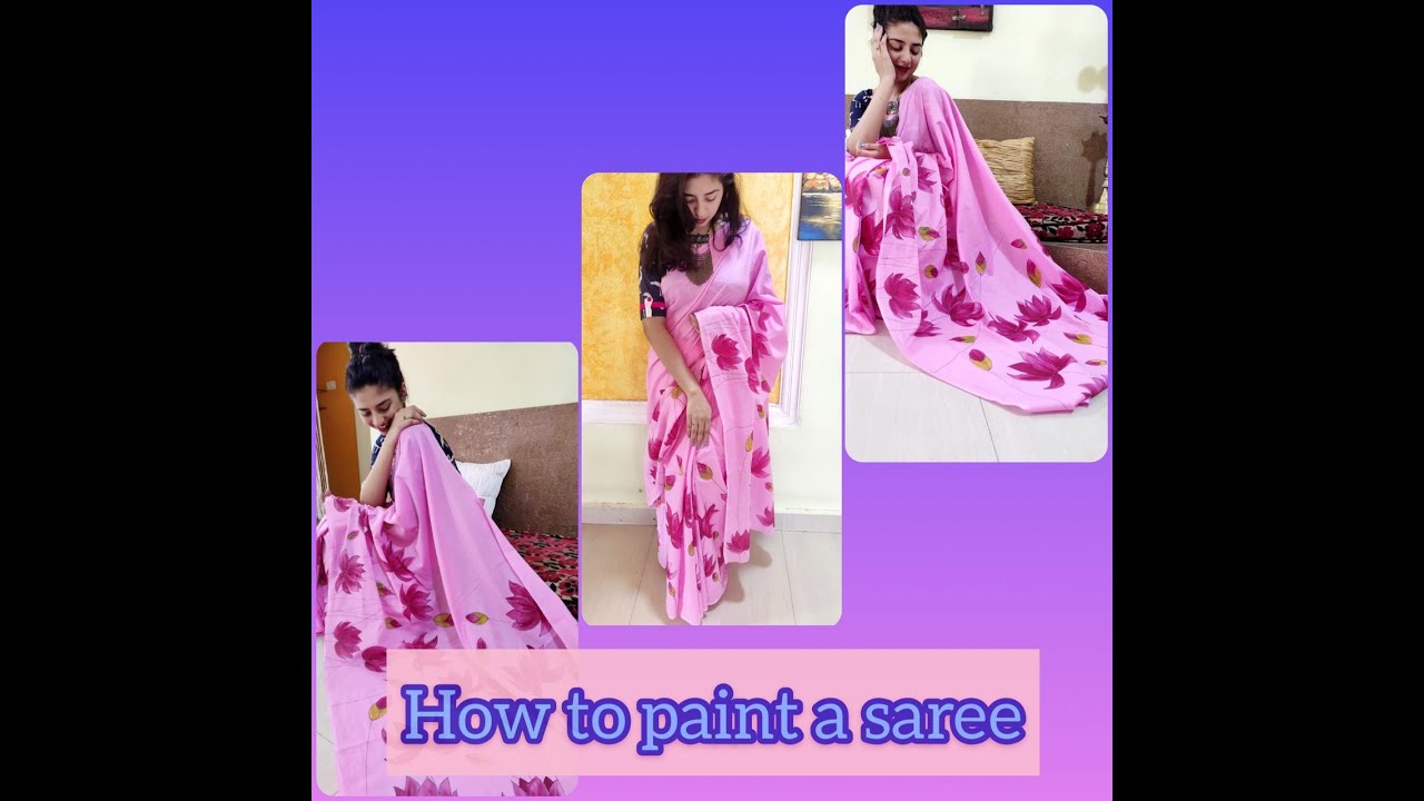 HOW TO PAINT A SAREE TUTORIAL | FOR BEGINNERS