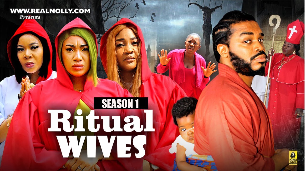 RITUAL WIVES (SEASON 1){NEW TRENDING MOVIE}-2024 LATEST NIGERIAN NOLLYWOOD MOVIE