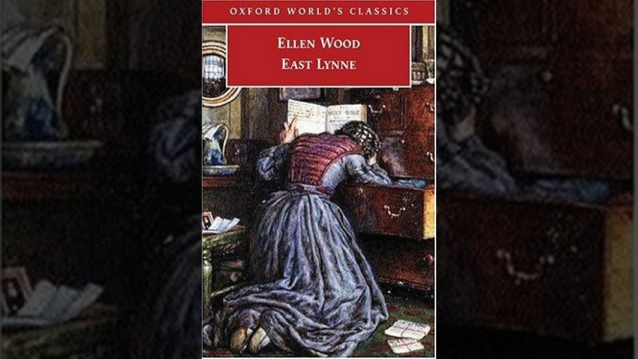 East Lynne - Mrs. Henry Wood - Part 1 | Full Audiobook 📚