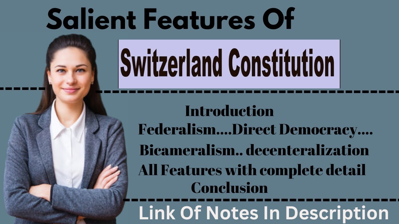 Swiss Constitution | Salient Features of constitution of Switzerland | political science |