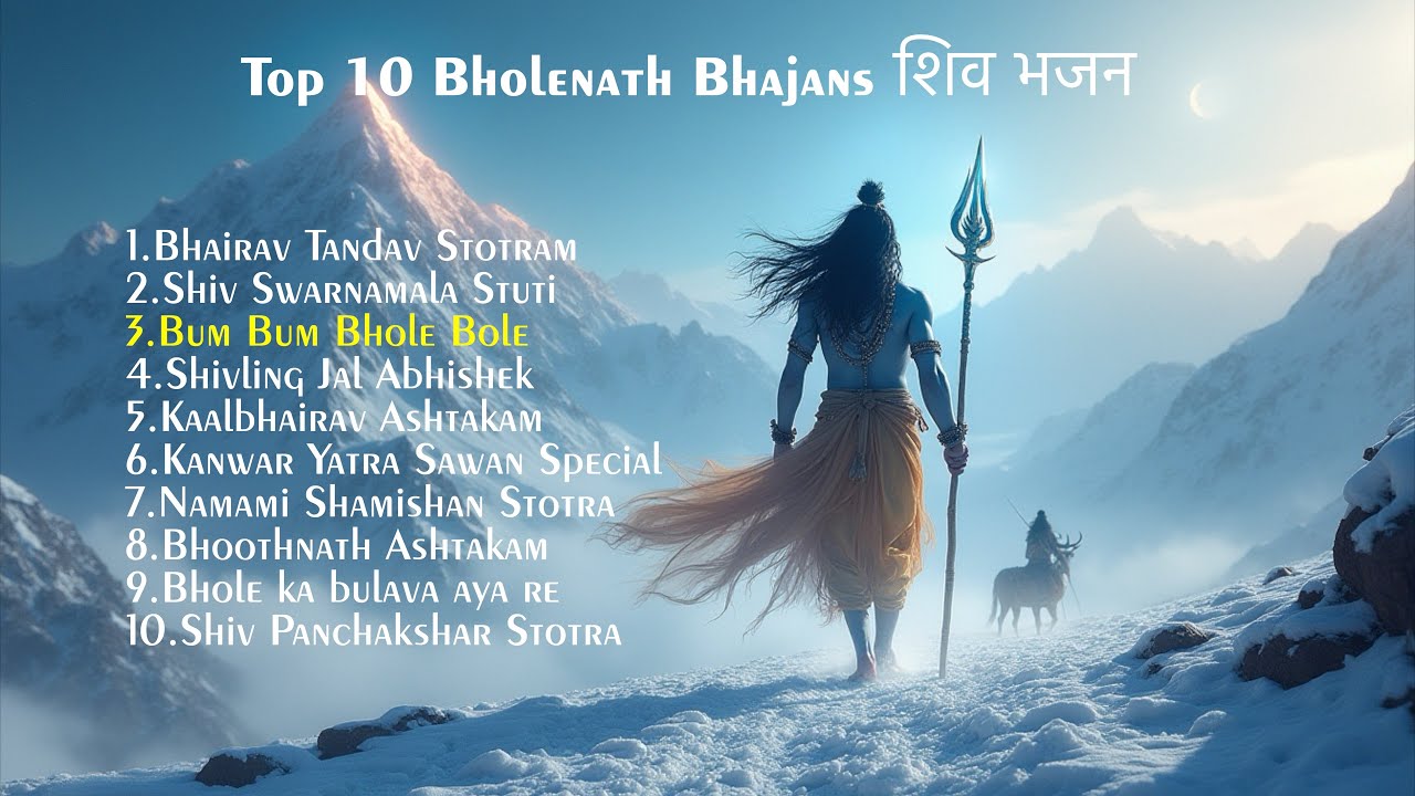 Top 10 Bholenath Bhajans That Will Change You
