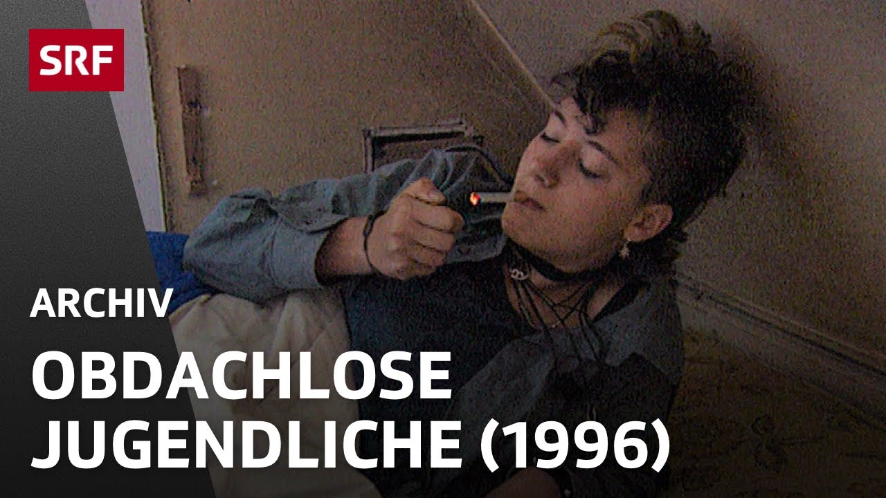 Strassenkinder Schweiz | Obdachlose Jugendliche 1996 | SRF Archiv