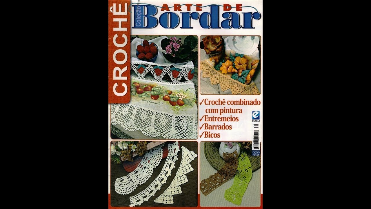 Arte de Bordar №30 croche Журнал с образцами на португальском языке