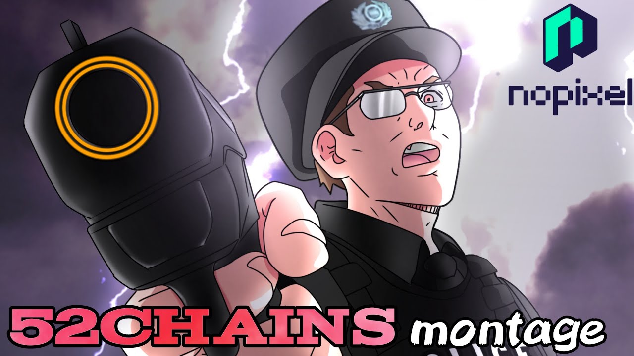 52chains montage  #gta #funny #fivemrp #nopixel