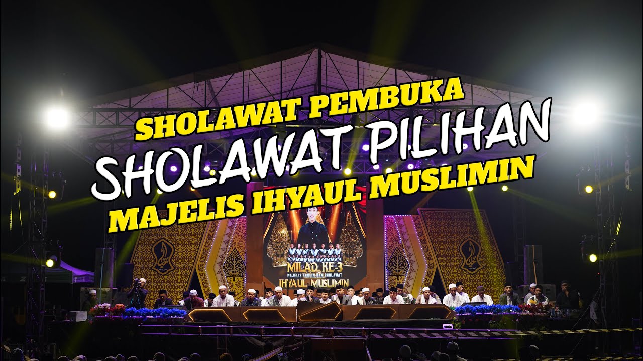 FULL ALBUM PILIHAN SHOLAWAT MERDU BIKIN CANDU  MAJELIS IHYAUL MUSLIMIN