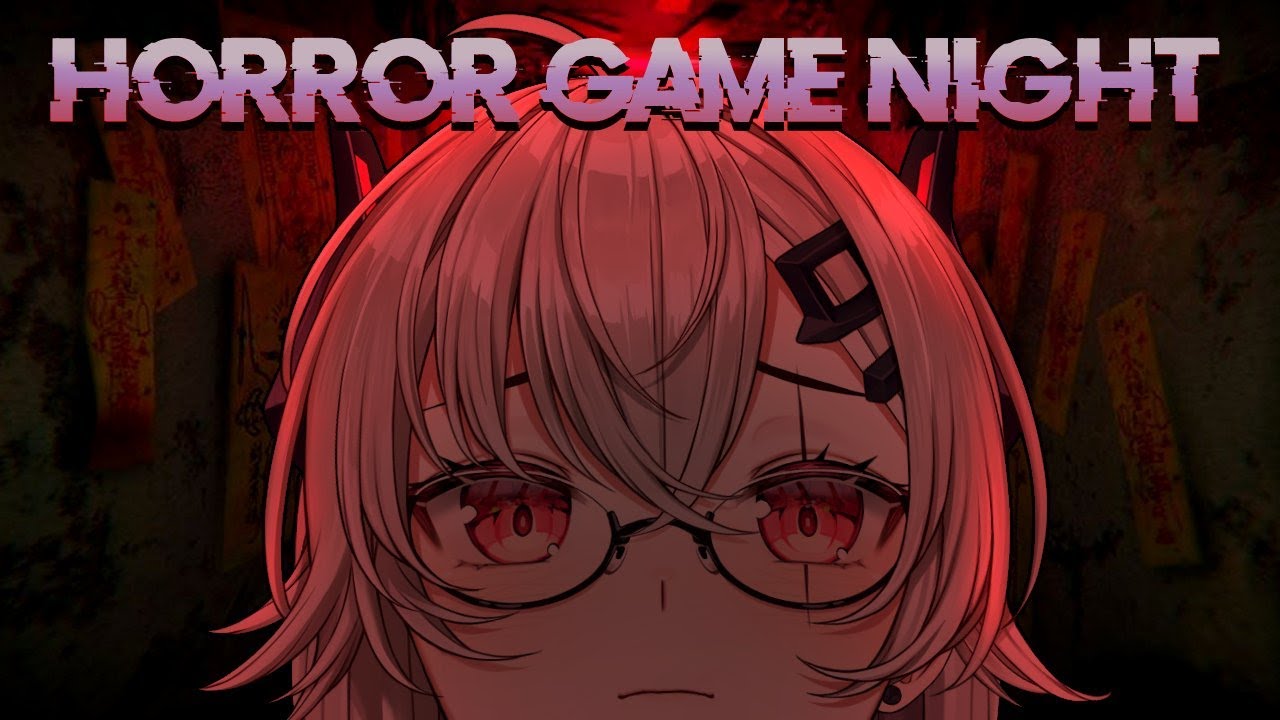 【HORROR GAME NIGHT】