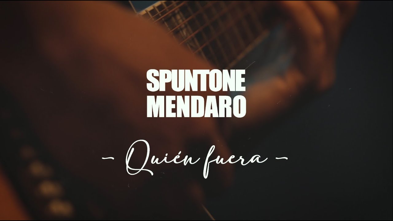 Spuntone & Mendaro &ndash; Qui&eacute;n fuera [En vivo]