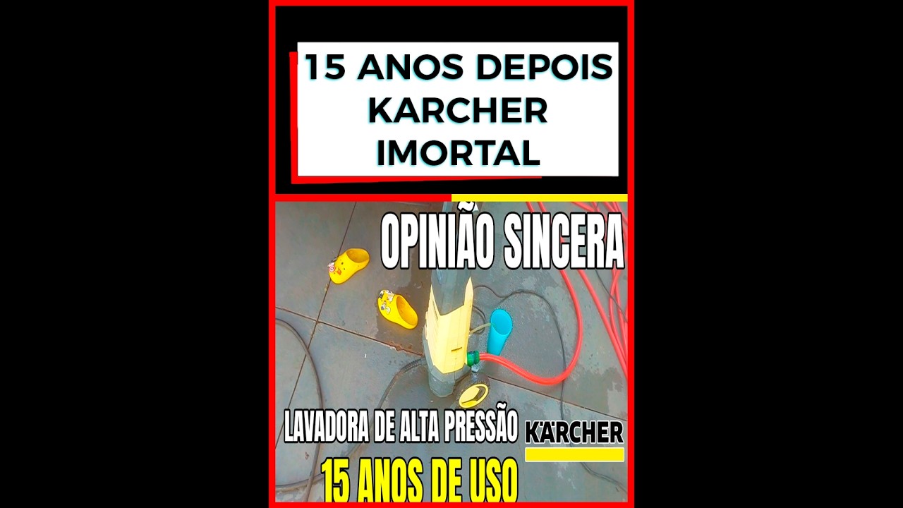 [ DEPOIS DE 15 ANOS FUNCIONA? ] IMORTAL LAVADORA DE ALTA PRESSÃO KÄRCHER É BOA? TESTE E OPINIÃO