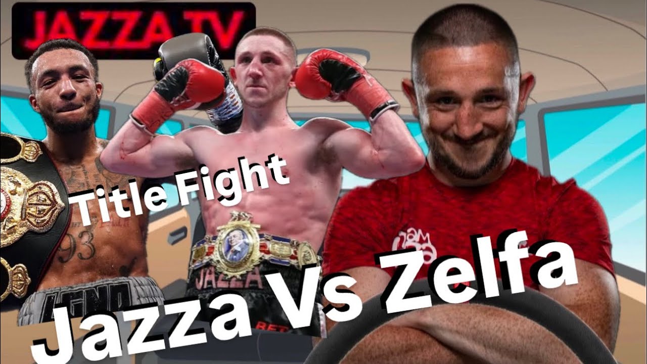 Jazza Dickens Vs Zelfa Barrett.