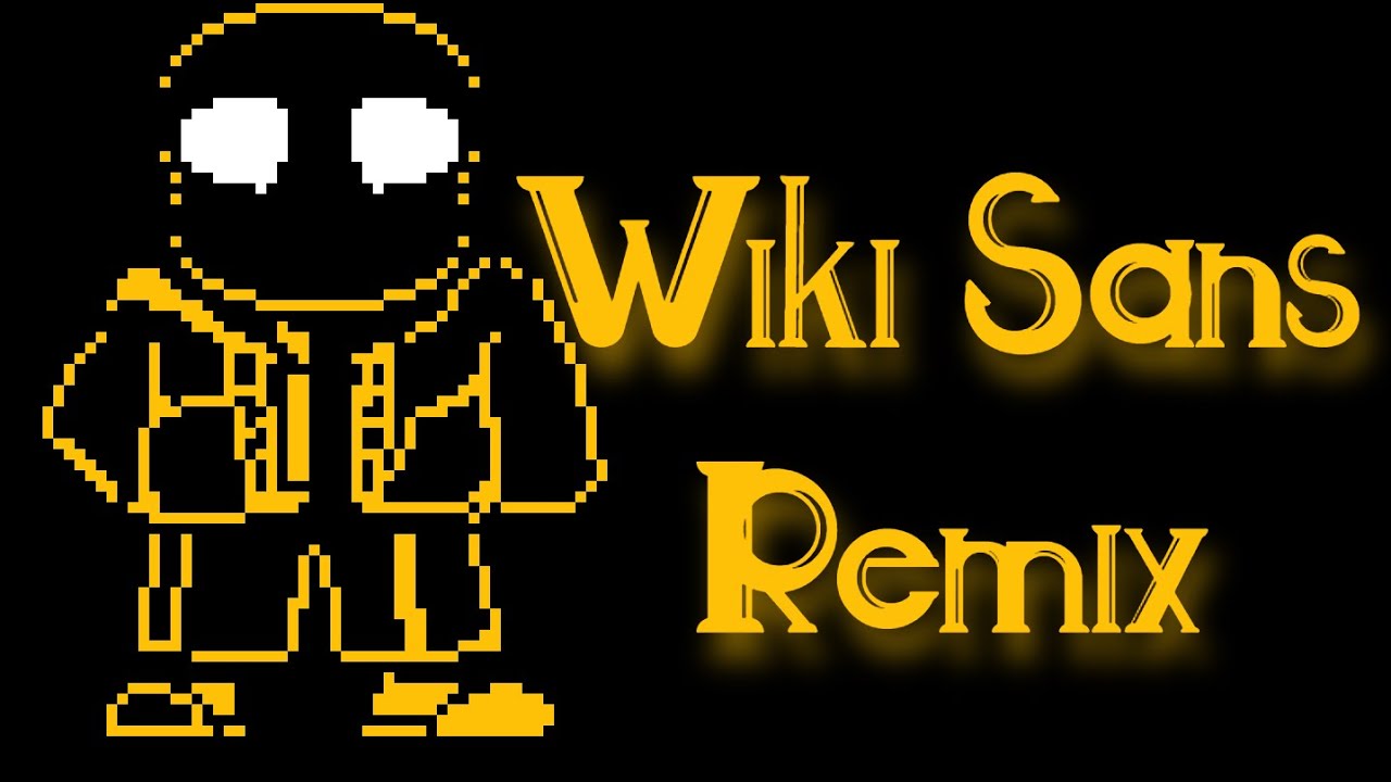 Grasping Awareness Remix[Wiki Sans Megalovania Remix]