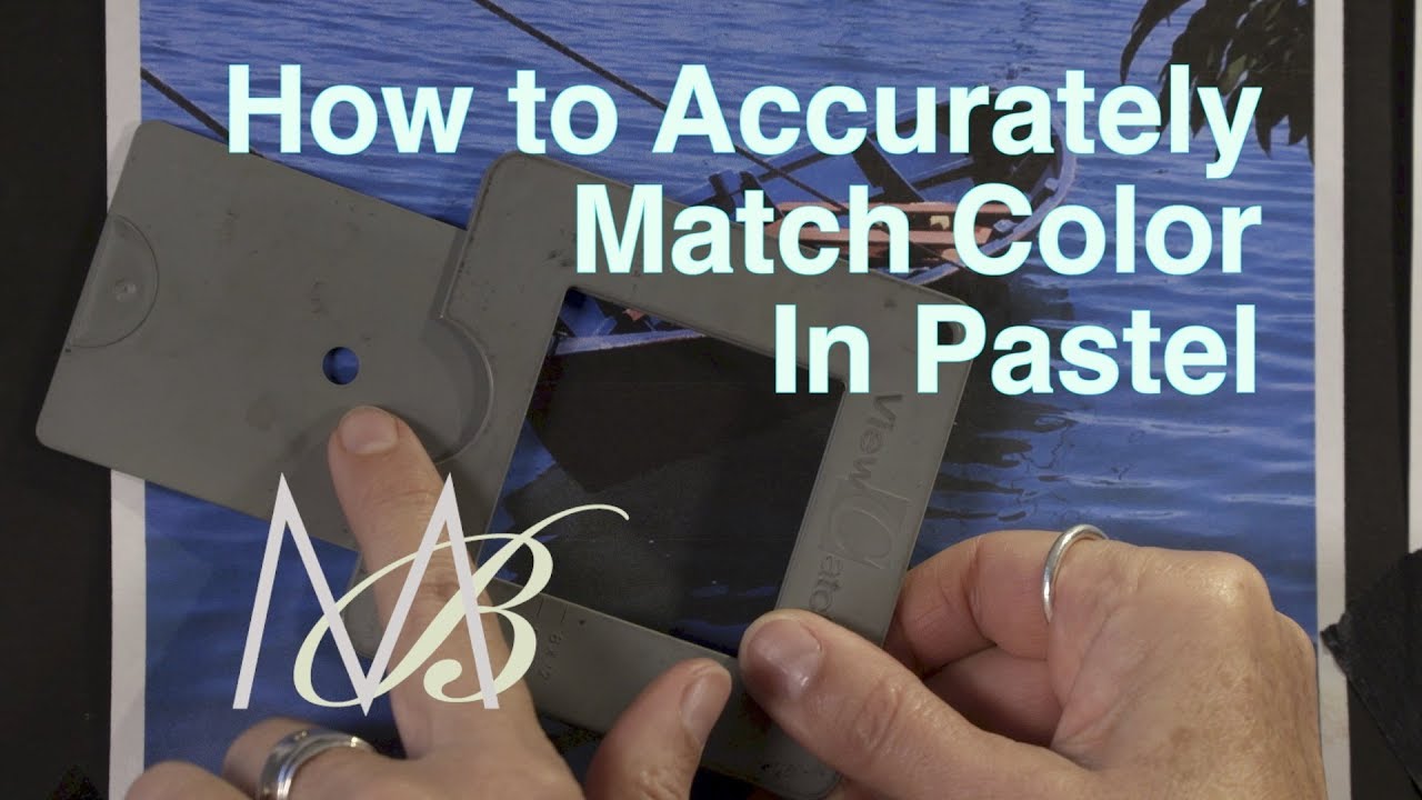 Pastel Painting - How to Accurately Match Color in Pastel
