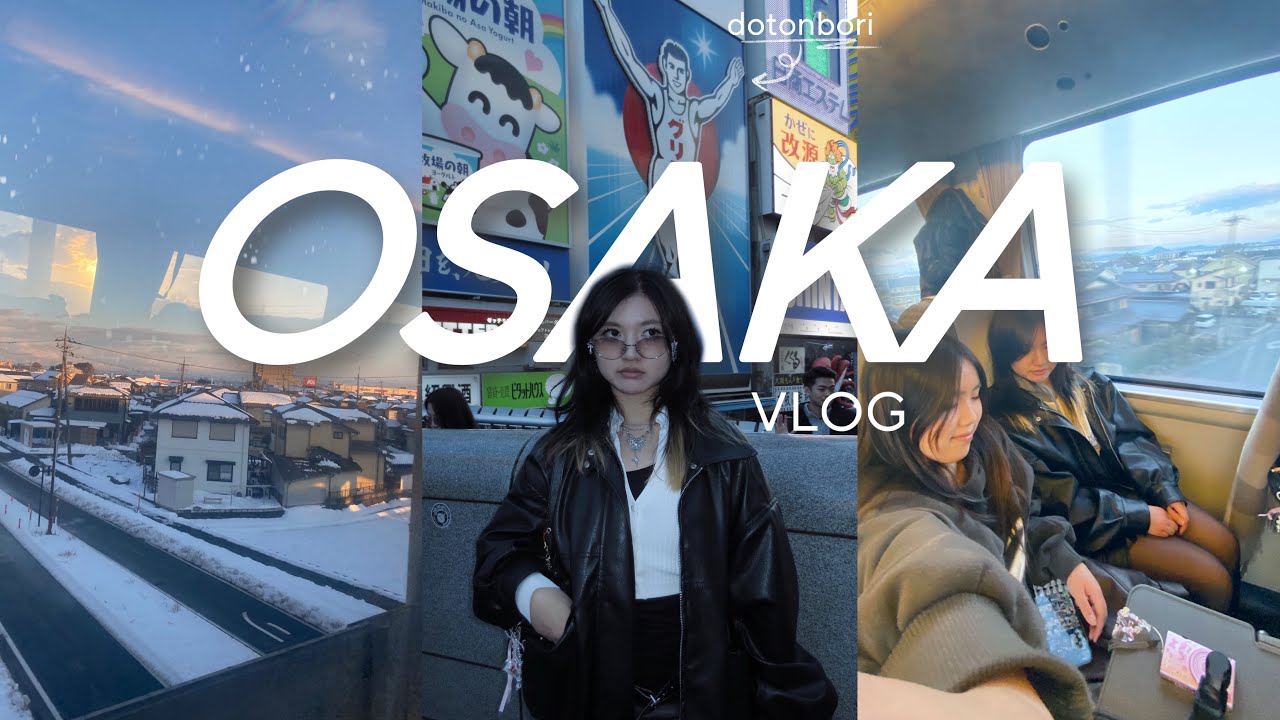 OSAKA 🏯 vlog | 🗻shinkansen, dotonbori, glico, snow, eats [ Japan Diaries Ep. 4 ]