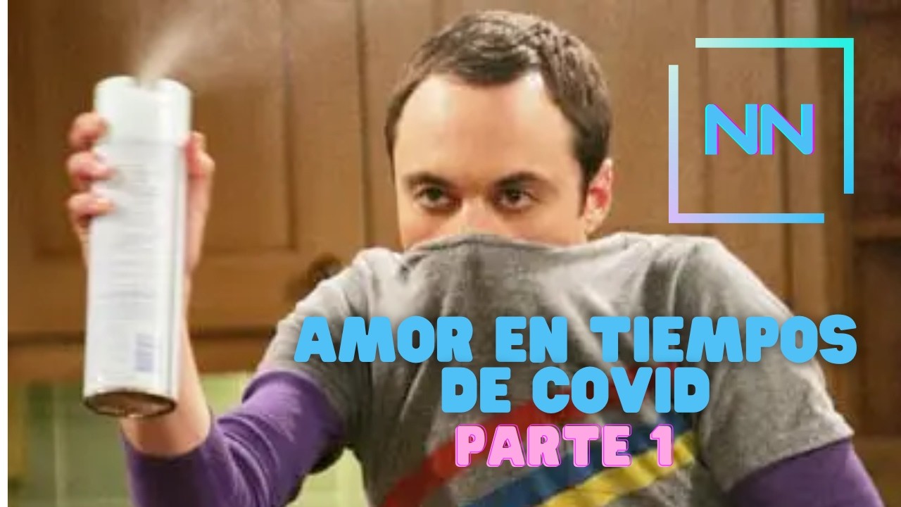 Nuevo Normal (2020 project) - Episode 4: Amor en tiempos de COVID part 1