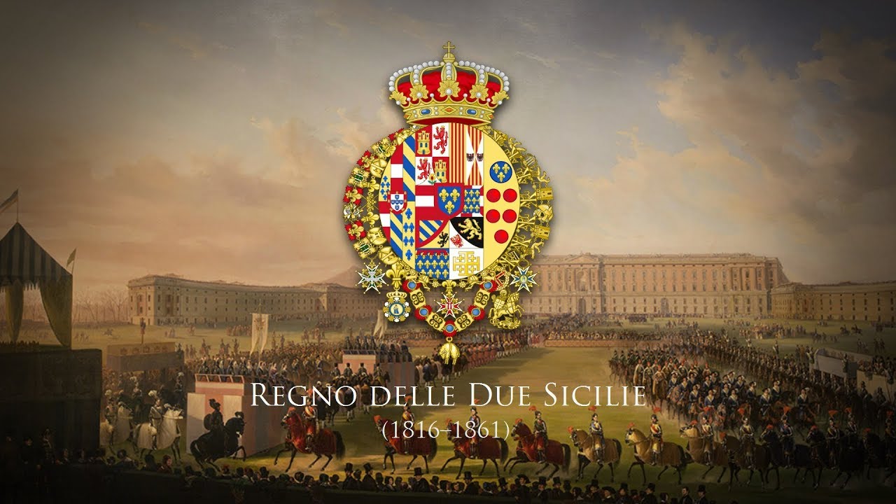 Kingdom of the Two Sicilies (1816–1861) National Anthem 