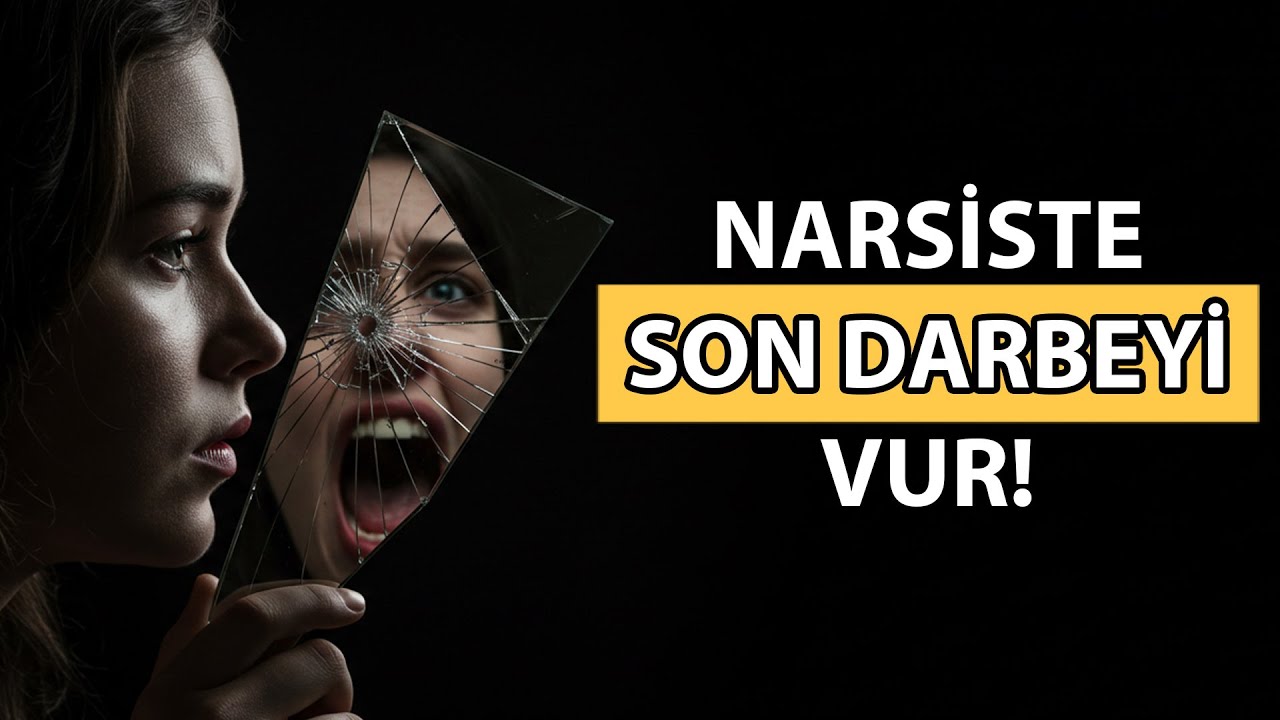 Narsistin Ömür Boyu Unutamayacağı O 