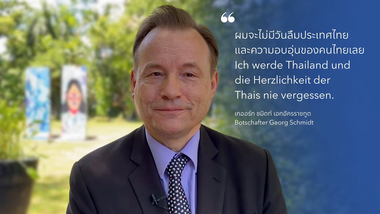 Abschiedsgrüße von Botschafter Georg Schmidt
