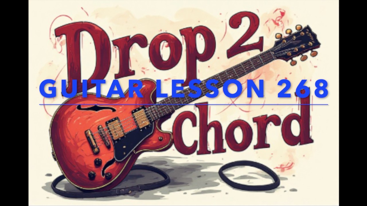 Essential Jazz Guitar Chords: Drop 2 Voicings Lesson (7th Chords)