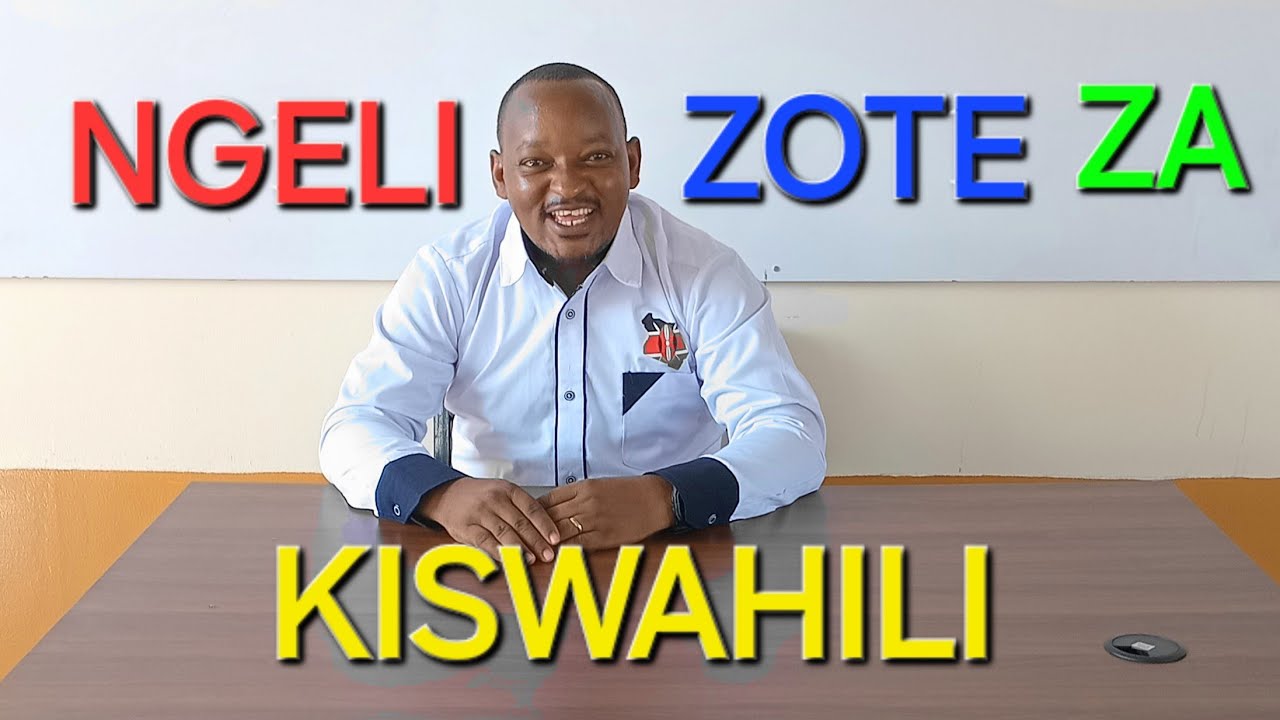 NGELI ZA KISWAHILI