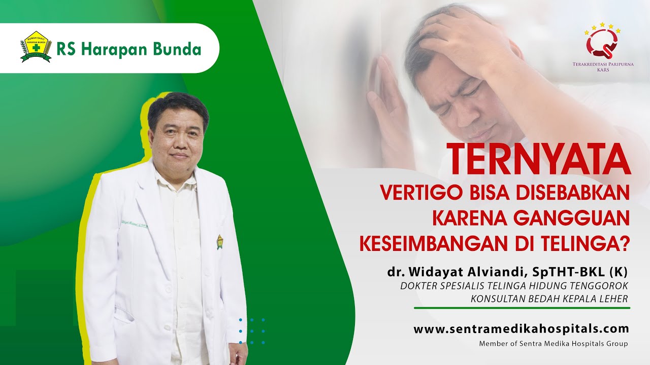 Ternyata Vertigo Bisa Disebabkan Karena Gangguan Keseimbangan di Telinga? | RS Harapan Bunda