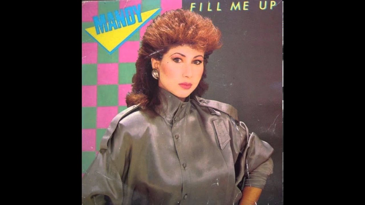 Mandy - Fill Me Up (7'' version)