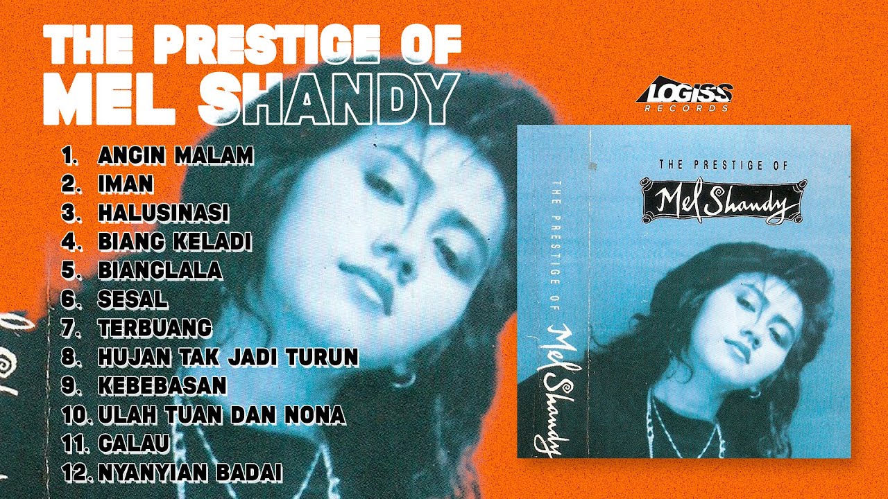 PLAYLIST - THE PRESTIGE OF MEL SHANDY