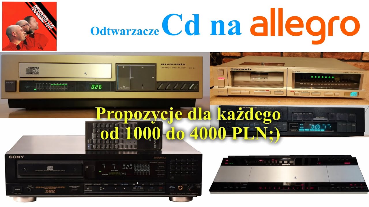 Odtwarzacze CD na allegro - propozycje od 1000 do 4000 PLN @archeolodzyhi-fi4158 Hi-Fi #86 #PRL