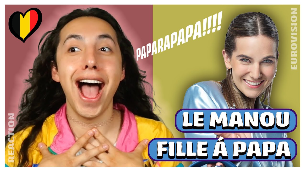 🇧🇪 Le Manou - Fille À Papa // Entry REACTION // BELGIUM 🇧🇪