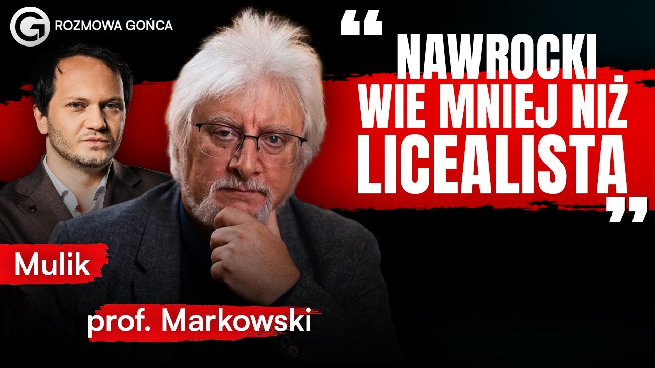AFERY NAWROCKIEGO. MARKOWSKI: JEST ZAGROŻENIEM DLA POLSKI