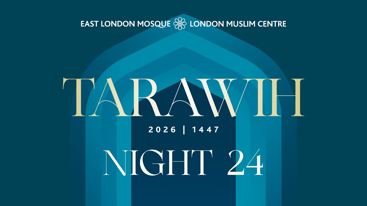 🕌 LIVE | Ramadan 1447 | Tarawih Night 24 | 12th March 2026