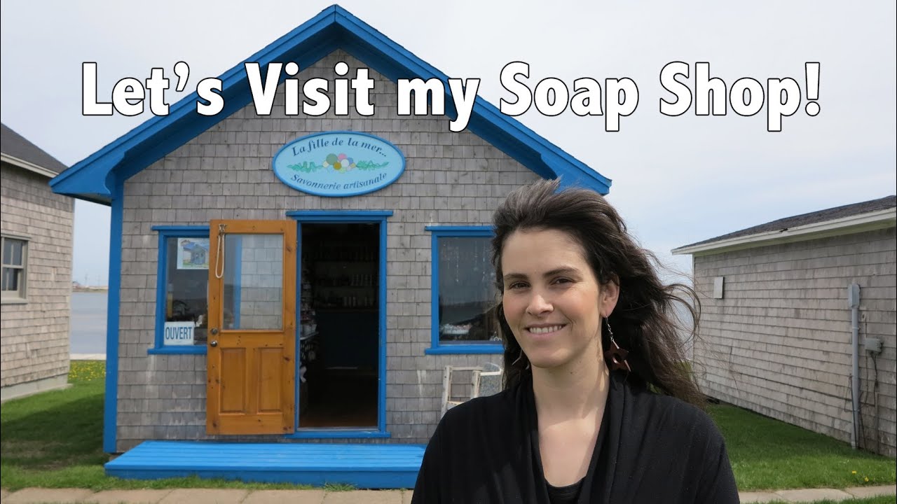 Let's Visit My Soap Shop!